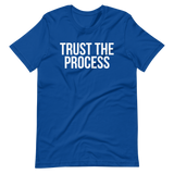 Trust the Process Tee