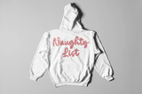 Naughty List Hoodie
