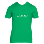 GOOD GOOD UNISEX TEE