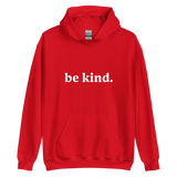 be kind Hoodie