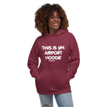 Airport HOODIE