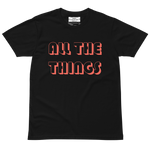 THINGS  Unisex premium t-shirt