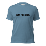 JUST FOR KICKS