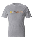 BE HUMAN Tee