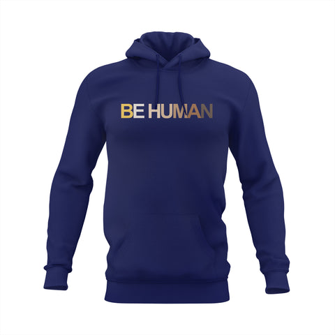 Be Human Hoodie