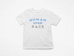 Human Over Race Kid