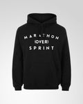 Marathon Over Sprint Hoodie