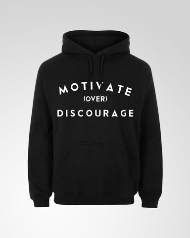 Motivate Over Discourage