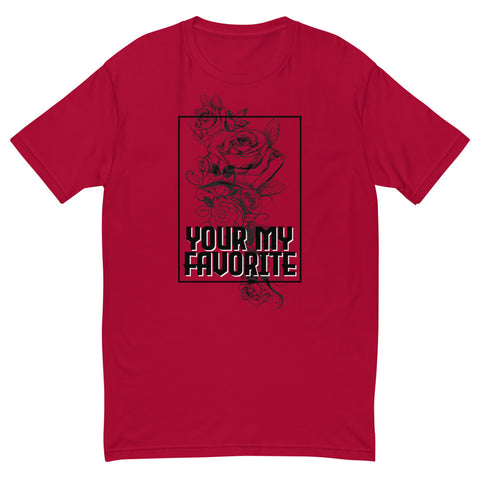 Your My Favorite Rose TEE