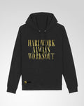 Hardwork Worksout Hoodie