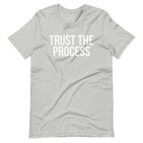 Trust the Process Tee