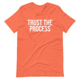 Trust the Process Tee