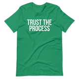 Trust the Process Tee