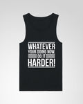 Do It Harder Tank